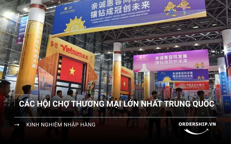 Tổng hợp hội chợ thương mại lớn Trung Quốc