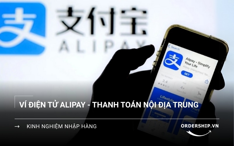 Alipay là gì? Tìm hiểu ví điện tử hàng đầu Trung Quốc