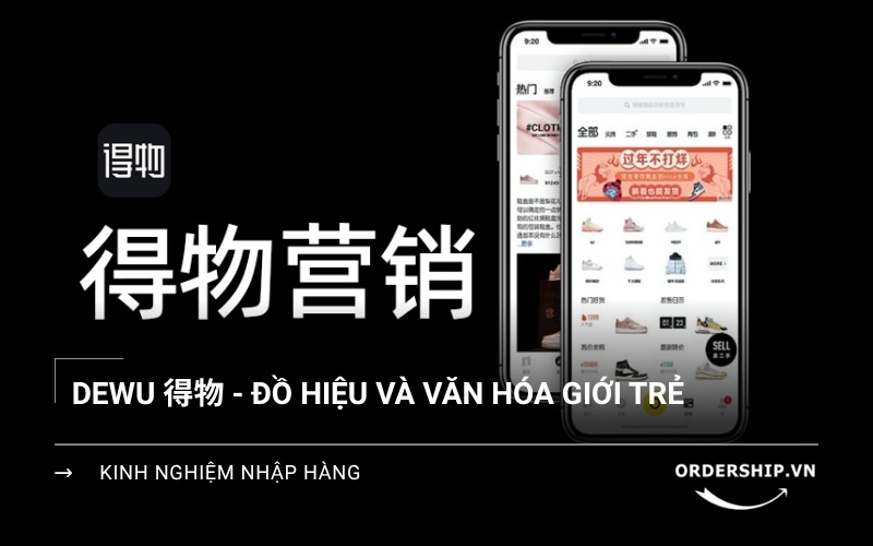 mua đồ hiệu trên dewu