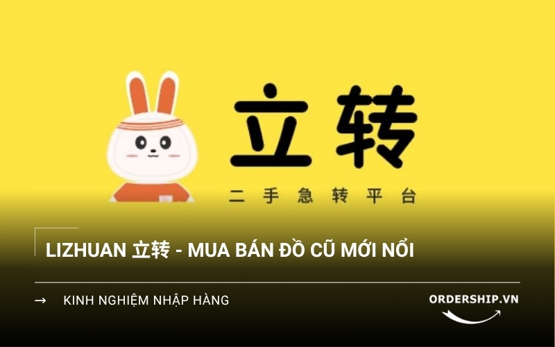 tìm mua đồ cũ tại lizhuan